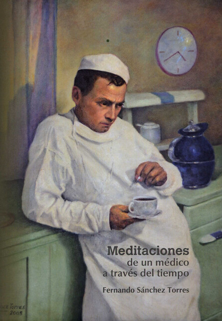 Meditaciones de un médico a tr...