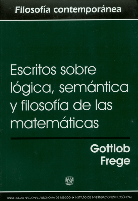 Escritos sobre lógica, semánti...
