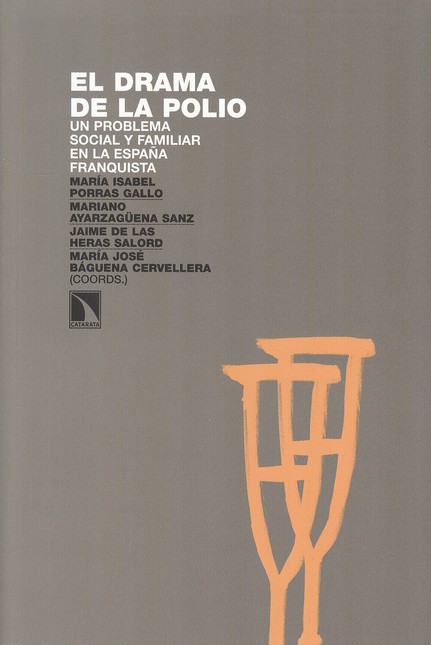 El drama de la polio. Un probl...