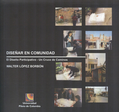 Diseñar en comunidad. El diseñ...