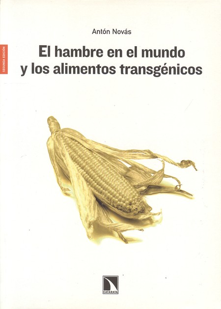 El hambre en el mundo y los al...