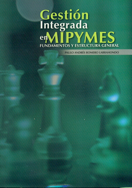 Gestión integrada en Mipymes. ...