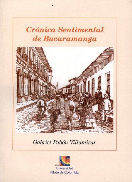 Crónica sentimental de Bucaram...