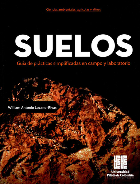 Suelos. Guía de prácticas simplificadas en campo y laboratorio | comprar en separatalibreria.com