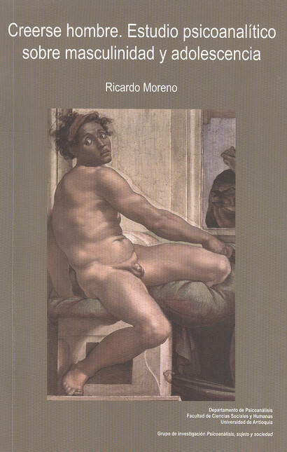 Creerse hombre. Estudio psicoa...