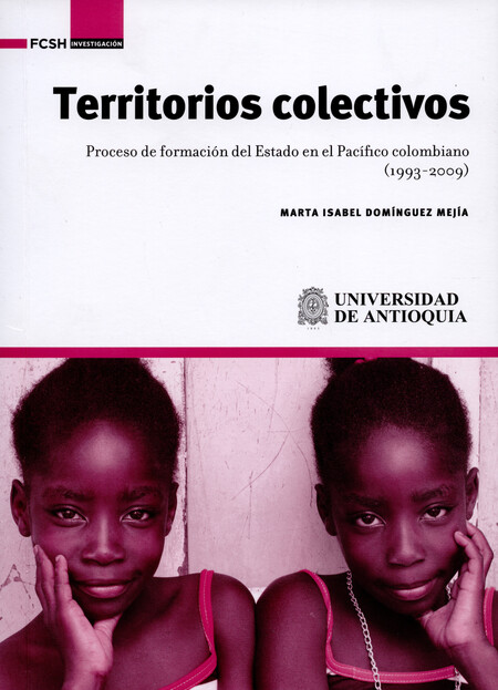 Territorios colectivos. Proces...