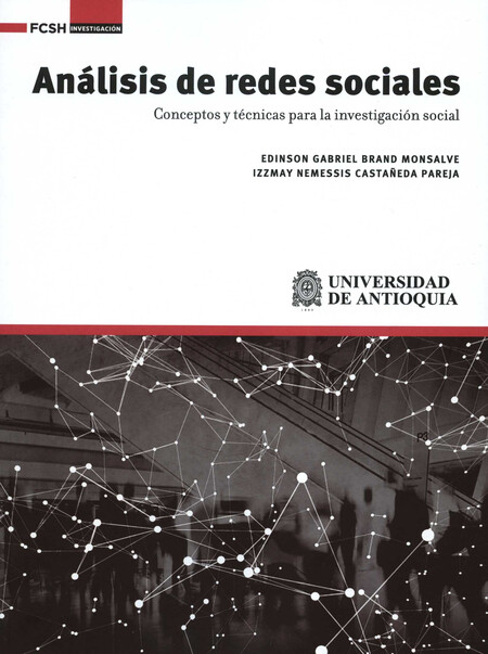 Análisis de redes sociales. Co...