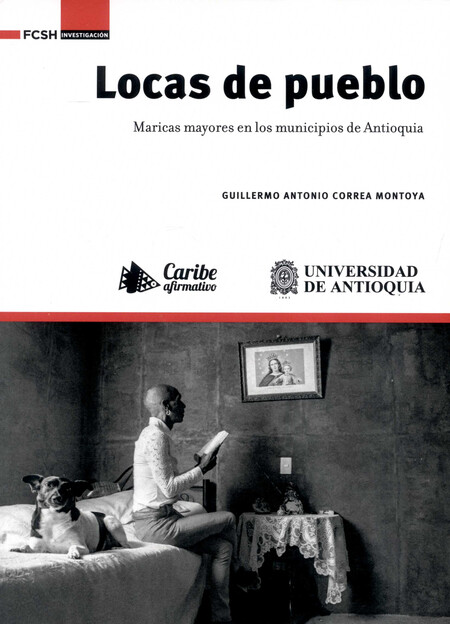 Locas de pueblo. Maricas mayor...