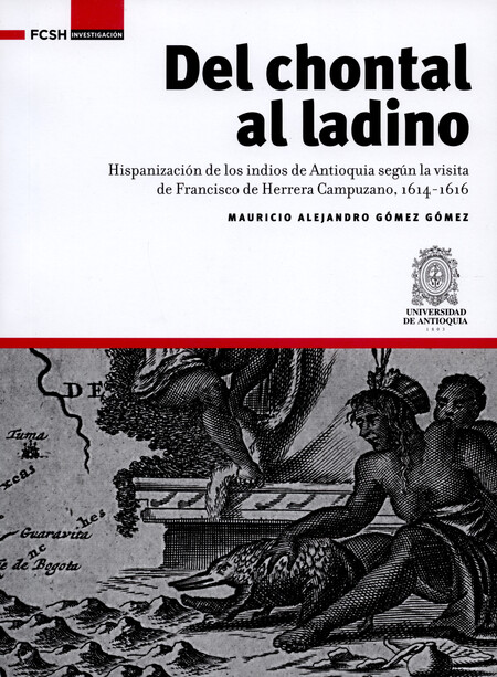 Del chontal al ladino. Hipaniz...