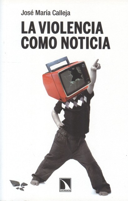 La violencia como noticia