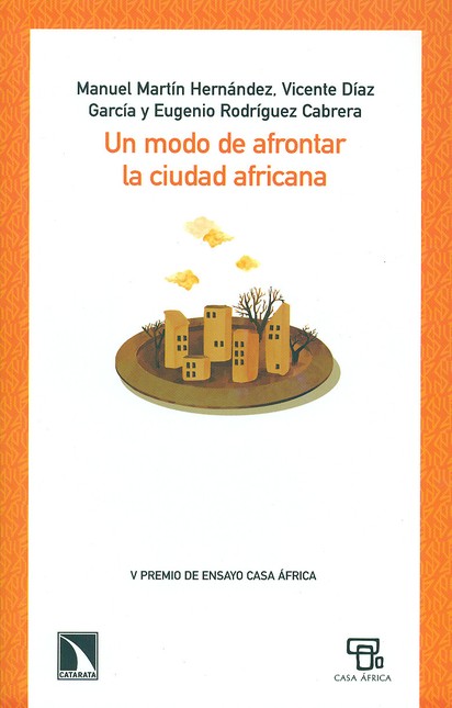 Un modo de afrontar la ciudad ...