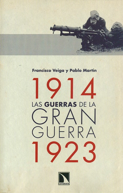 Las guerras de la gran guerra ...
