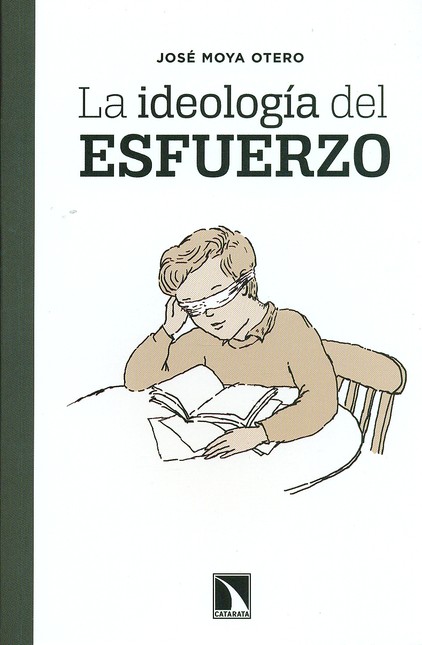 La ideología del esfuerzo