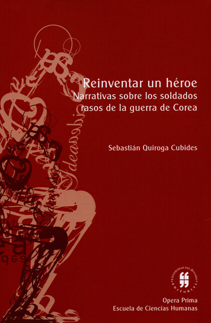 Reinventar un héroe. Narrativa...