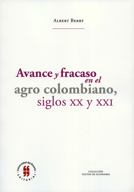 Avance y fracaso en el agro co...