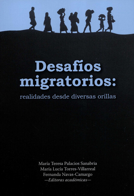 Desafíos migratorios. Realidad...