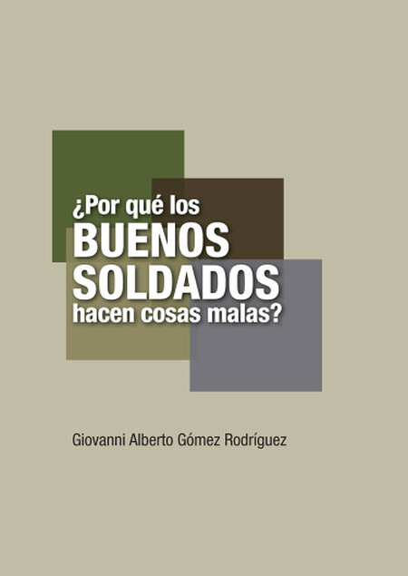 ¿Por qué los buenos soldados h...