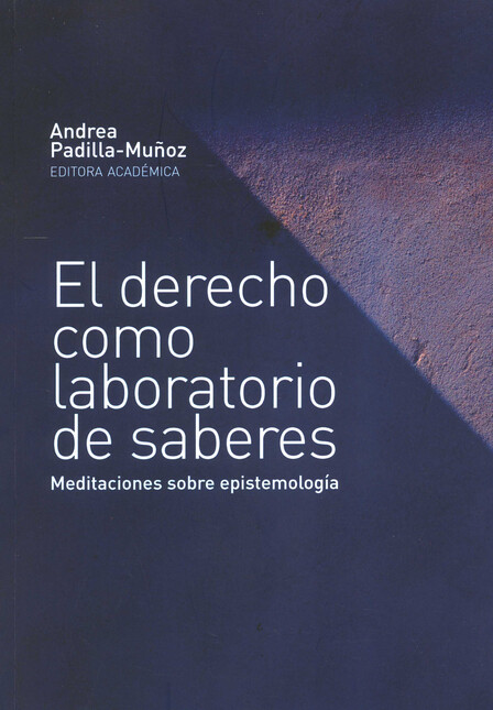 El derecho como laboratorio de...