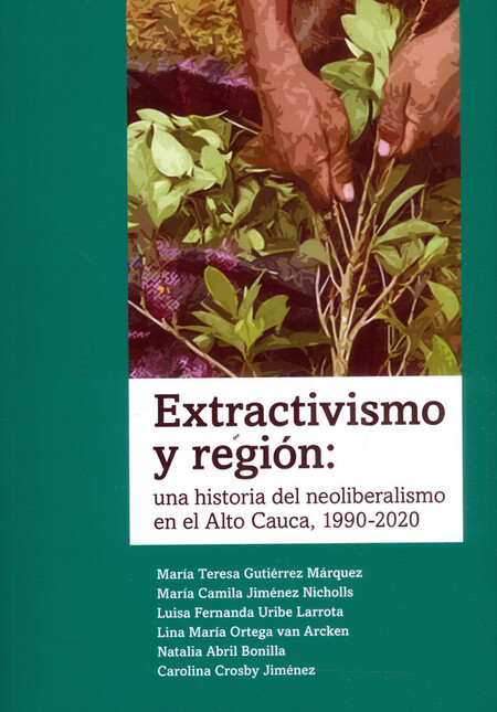 Extractivismo y región: una hi...