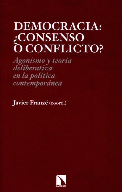 Democracia: ¿consenso o confli...