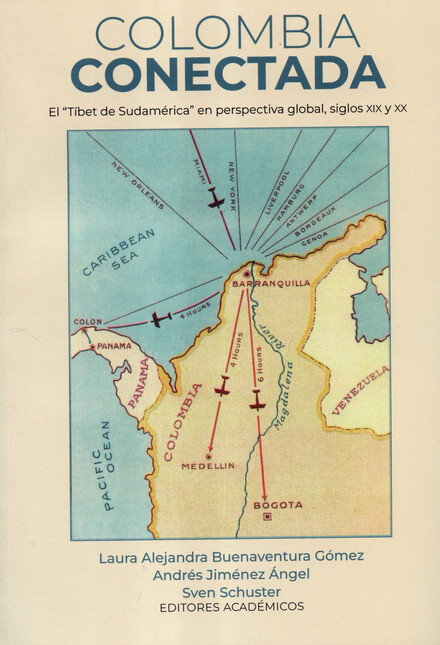 Colombia conectada. El "Tíbet ...