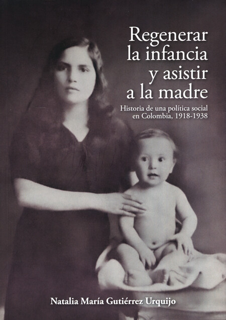 Regenerar la infancia y asisti...