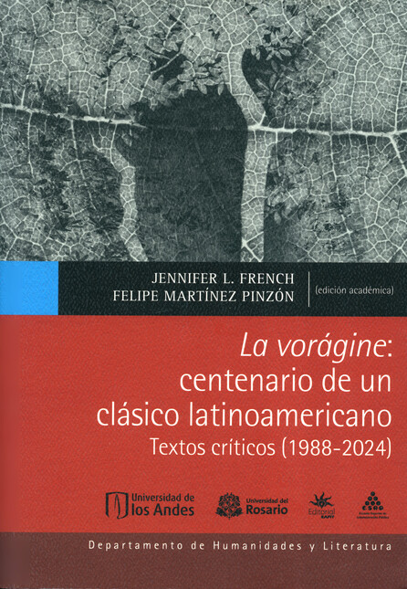 La vorágine: centenario de un ...