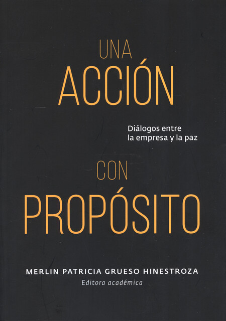 Una acción con propósito. Diál...