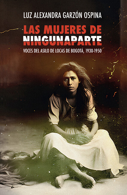 Las mujeres de ningunaparte. V...
