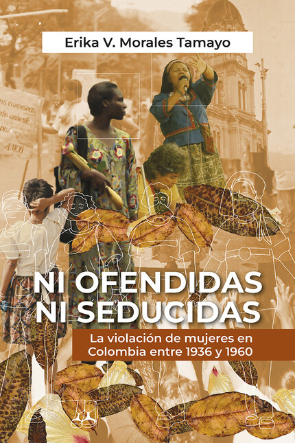 Ni ofendidas ni seducidas. La ...