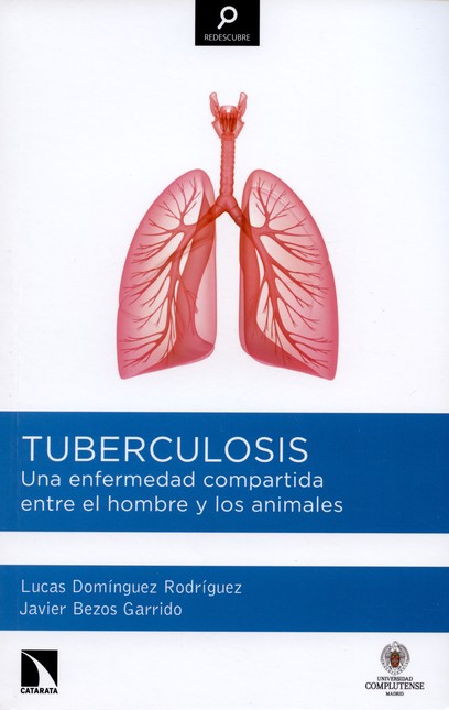 Tuberculosis. Una enfermedad c...