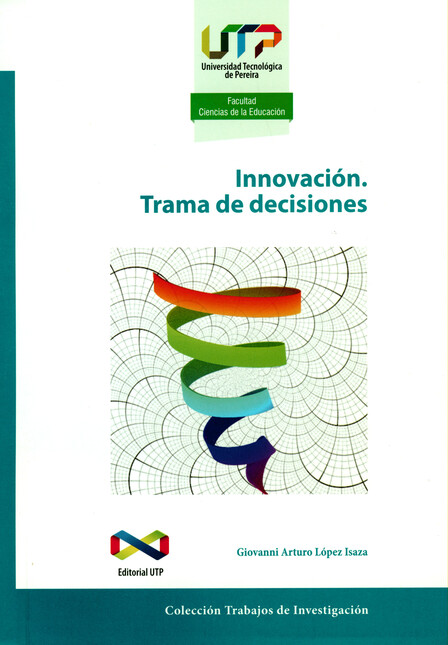 Innovación. Trama de decisione...