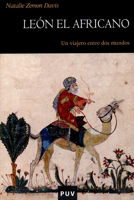 León el africano. Un viajero e...