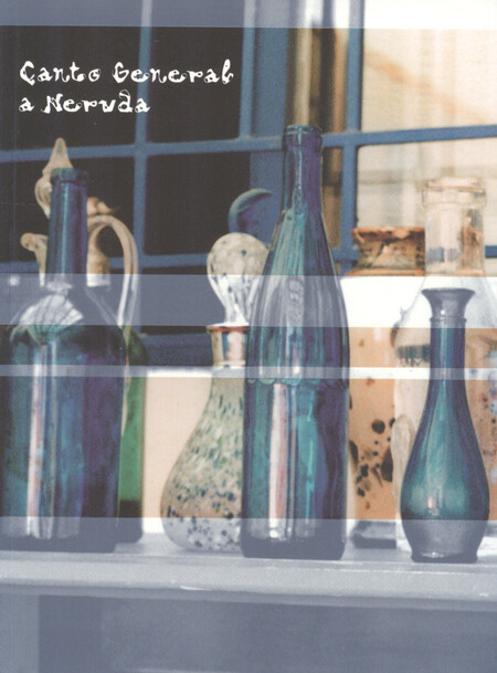 Canto general a Neruda