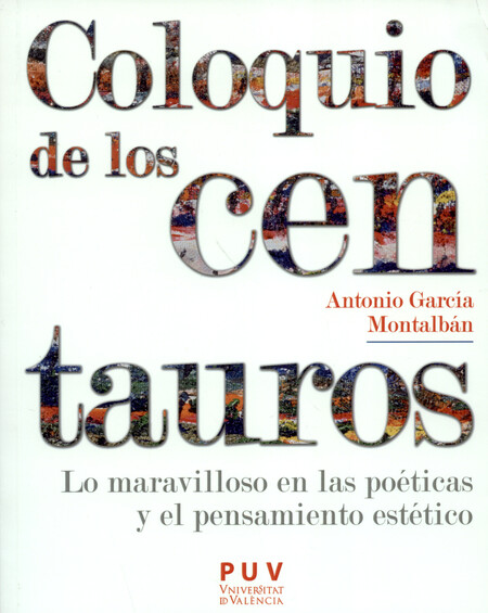 Coloquio de los centauros. Lo ...