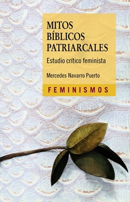 Mitos bíblicos patriarcales. E...