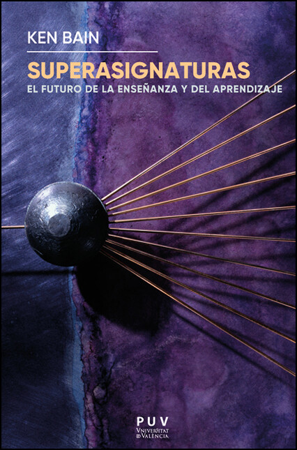 Superasignaturas. El futuro de...