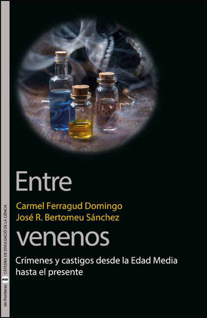 Entre venenos. Crímenes y cast...