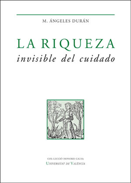 La riqueza invisible del cuida...
