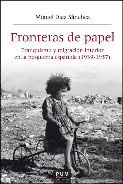 Fronteras de papel. Franquismo...