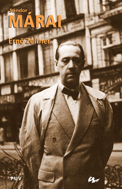 Sándor Márai. Una vida de imág...
