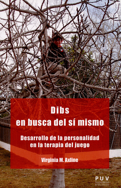 Dibs en busca del sí mismo. De...