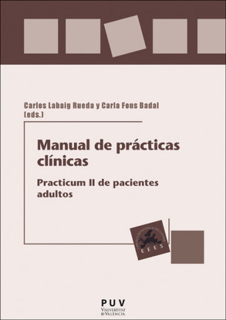 Manual de prácticas clínicas. ...