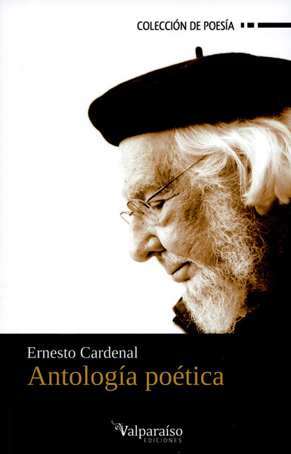 Antología poética. Ernesto Car...