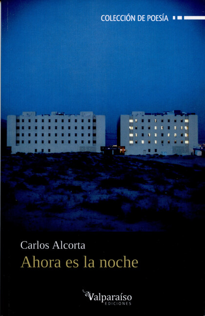 Ahora es la noche