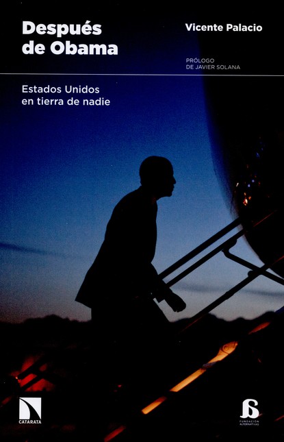 Después de Obama. Estados Unid...