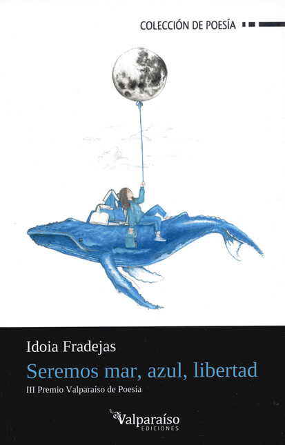 Seremos mar, azul, libertad