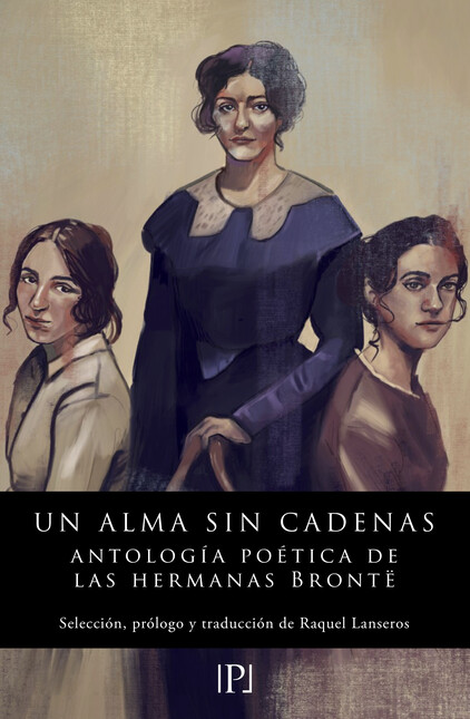 Un alma sin cadenas. Antología...
