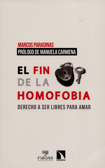 El fin de la homofobia. Derech...