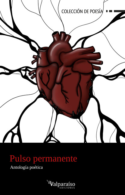 Pulso permanente. Antología po...